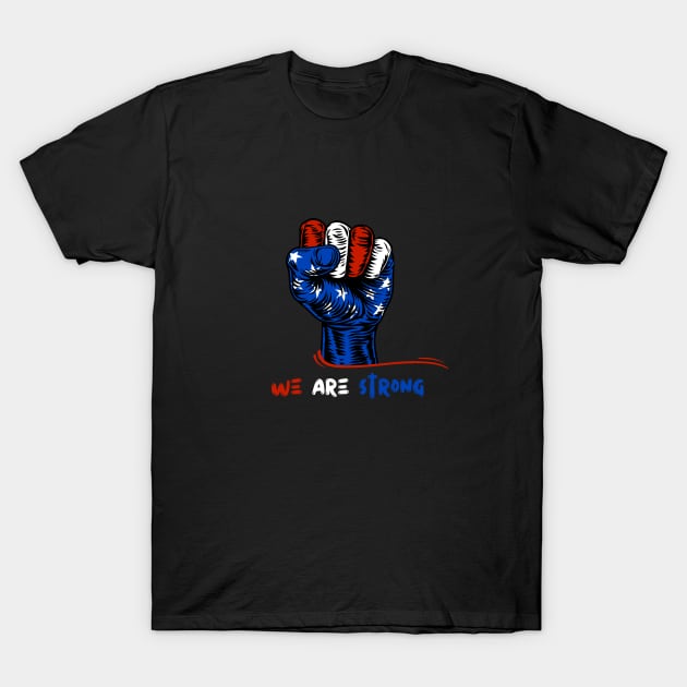 We Are Strong American Colours T-Shirt by NICHE&NICHE